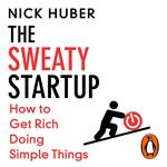 The Sweaty Startup