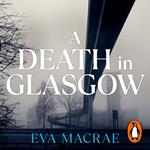 A Death in Glasgow