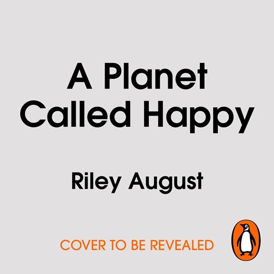 A Planet Called Happy