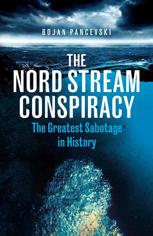 The Nord Stream Conspiracy