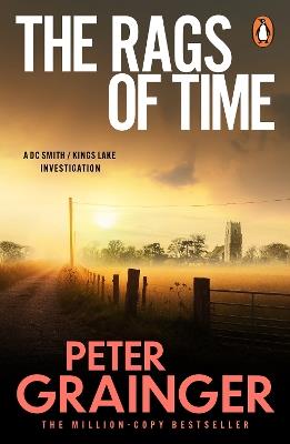 The Rags of Time - Peter Grainger - cover