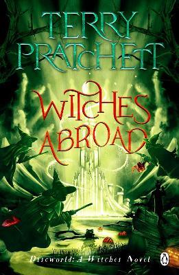 Witches Abroad: (Discworld Novel 12) - Terry Pratchett - cover