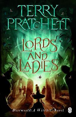 Lords And Ladies: (Discworld Novel 14) - Terry Pratchett - cover