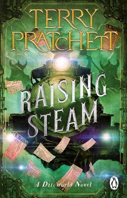Raising Steam: (Discworld novel 40) - Terry Pratchett - cover
