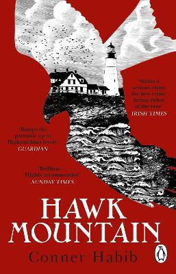 Hawk Mountain: A highly suspenseful and unsettling literary thriller - Conner Habib - cover
