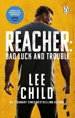 Bad Luck And Trouble: Coming soon to Prime Video - Lee Child - cover