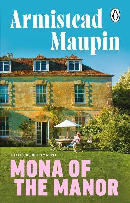 Mona of the Manor - Armistead Maupin - cover