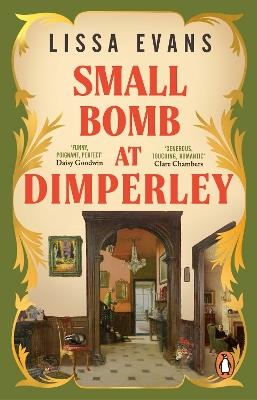 Small Bomb At Dimperley - Lissa Evans - cover
