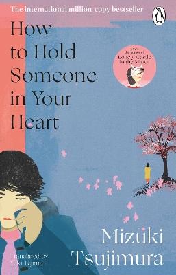 How to Hold Someone in your Heart - Mizuki Tsujimura - cover