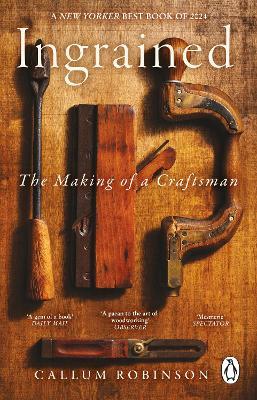 Ingrained: The making of a craftsman - Callum Robinson - cover