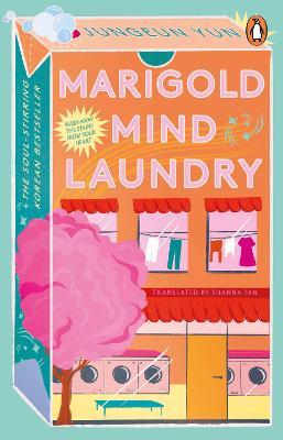 Marigold Mind Laundry - Jungeun Yun - cover