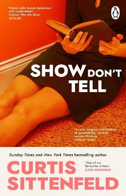 Show Don't Tell - Curtis Sittenfeld - cover