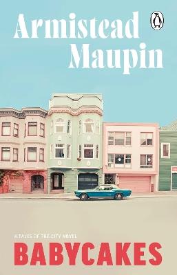 Babycakes: Tales of the City 4 - Armistead Maupin - cover