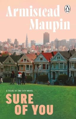 Sure Of You: Tales of the City 6 - Armistead Maupin - cover