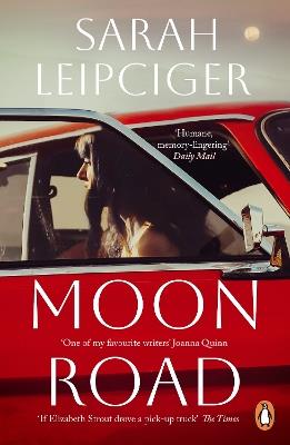 Moon Road - Sarah Leipciger - cover