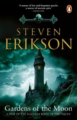 Gardens Of The Moon: (Malazan Book Of The Fallen 1) - Steven Erikson - cover