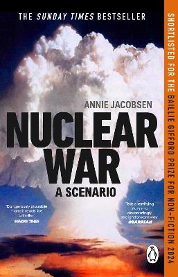 Nuclear War: A Scenario - Annie Jacobsen - cover