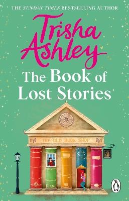 The Book of Lost Stories - Trisha Ashley - cover