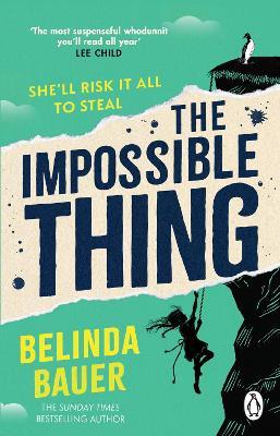 The Impossible Thing - Belinda Bauer - cover
