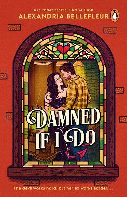 Damned If I Do - Alexandria Bellefleur - cover