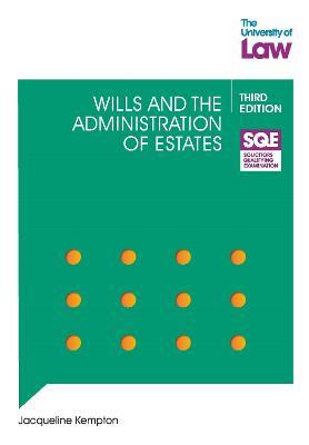 SQE - Wills and the Administration of Estates 3e - Jacqueline Kempton - cover