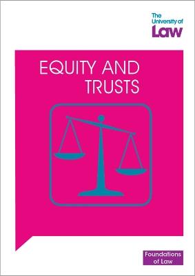 Foundations of Law - Equity and Trusts - University of Law - cover