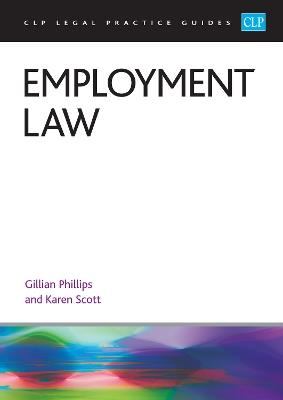 Employment Law 2025: Legal Practice Course Guides (LPC) - Phillips,Scott - cover