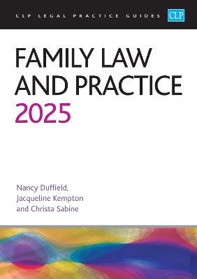 Family Law and Practice 2025: Legal Practice Course Guides (LPC) - Sabine,Kempton,Duffield - cover