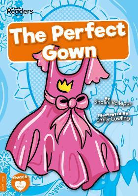 The Perfect Gown - Shalini Vallepur - cover