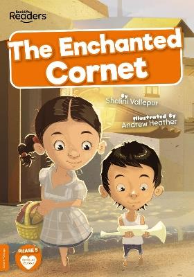 The Enchanted Cornet - Shalini Vallepur - cover