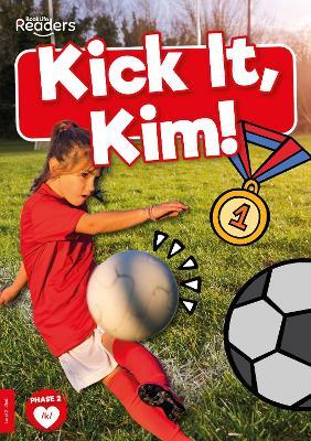 Kick it, Kim! - Madeline Tyler - cover