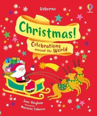 Christmas!: Celebrations around the World - Jane Bingham - cover