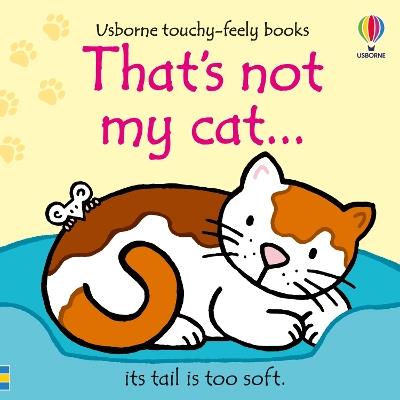 That's not my cat... - Fiona Watt - cover