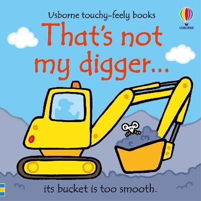 That's not my digger... - Fiona Watt - cover