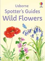 Spotter's Guides: Wild Flowers