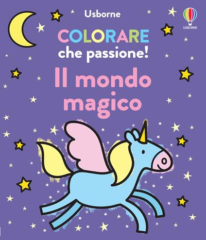 Il mondo magico. Ediz. illustrata - Kate Nolan - copertina