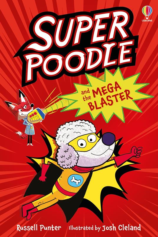 Superpoodle and the Mega Blaster - Russell Punter - cover