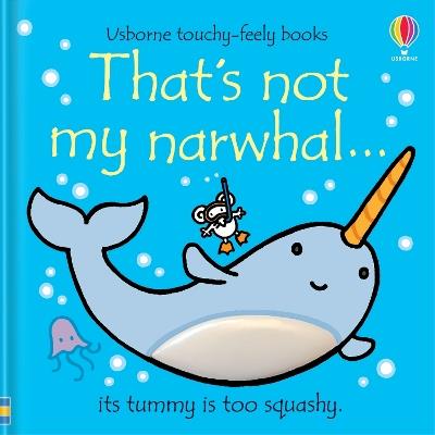 That's not my narwhal. - Fiona Watt - cover