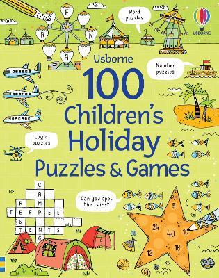 100 Children's Puzzles and Games: Holiday - Phillip Clarke - cover
