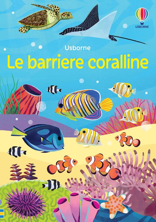 Le barriere coralline. Ediz. illustrata. Con puzzle - Sam Smith - 2