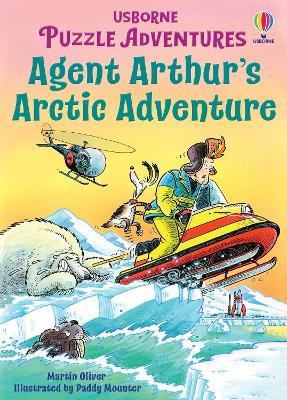 Agent Arthur's Arctic Adventure - Russell Punter,Martin Oliver - cover