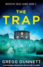 The Trap: An unputdownable thriller with a twist you won't see coming