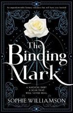 The Binding Mark: An unputdownable fantasy romance that will have you hooked
