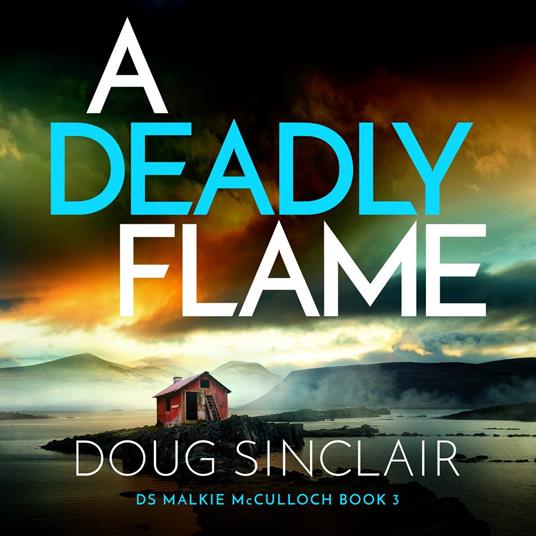 A Deadly Flame