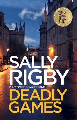 Deadly Games - Sally Rigby - cover