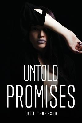Untold Promises - Luca Thompson - cover