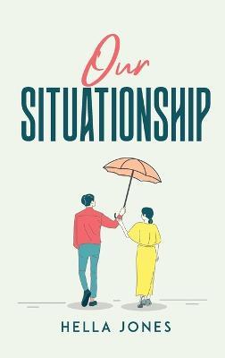 Our Situationship - Hella Jones - cover