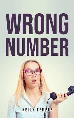 Wrong Number - Kelly Temple - cover