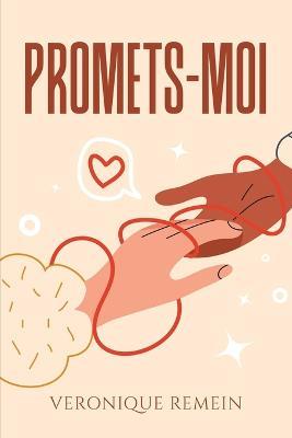 Promets-moi - Veronique Remein - cover