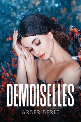 Demoiselles - Arber Berie - cover